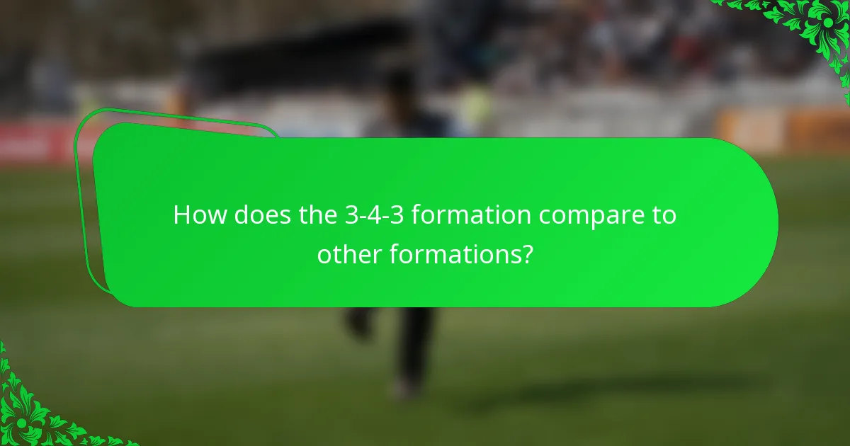 How does the 3-4-3 formation compare to other formations?